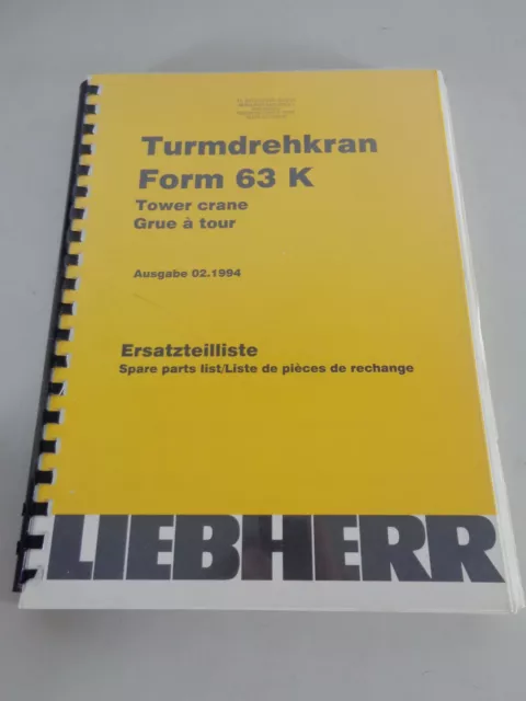 Catálogo de Piezas / Lista de Repuestos Liebherr Grúa 63K Soporte 02/1994