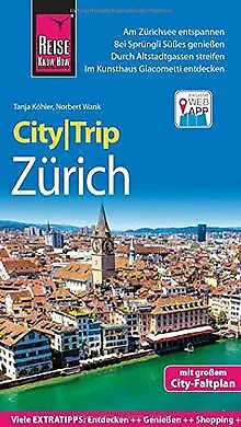 Reise Know-How CityTrip Zürich: Reiseführer mit Stadtplan ... | Livre | état bon