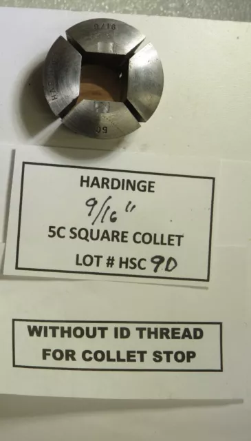 9/16" Square Hardinge Collet Without Id Threads - Lot # Hsc9D