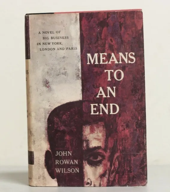 Means to an End by John Rowan Wilson, 1959 Doubleday Book Club Edition