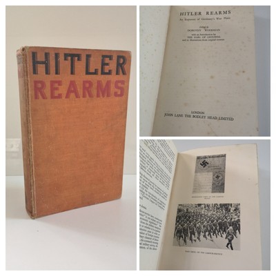 HITLER REARMS - Dorothy Woodman 1934 Adolf Hitler WW2 Rare Book ...