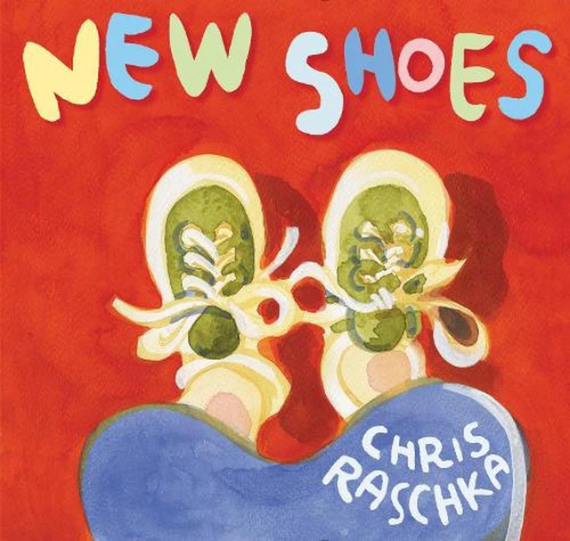 New Shoes by Chris Raschka (English) Hardcover Book