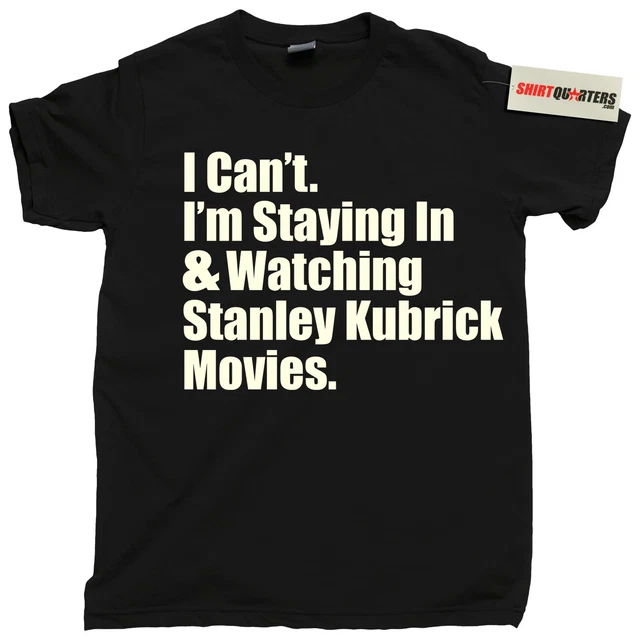 Directed by Stanley Kubrick 2001 A Space Odyssey Clockwork Orange tee t shirt