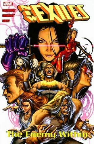 New Exiles - Volume 3 : The Enemy Within (2009, Trade Paperback)