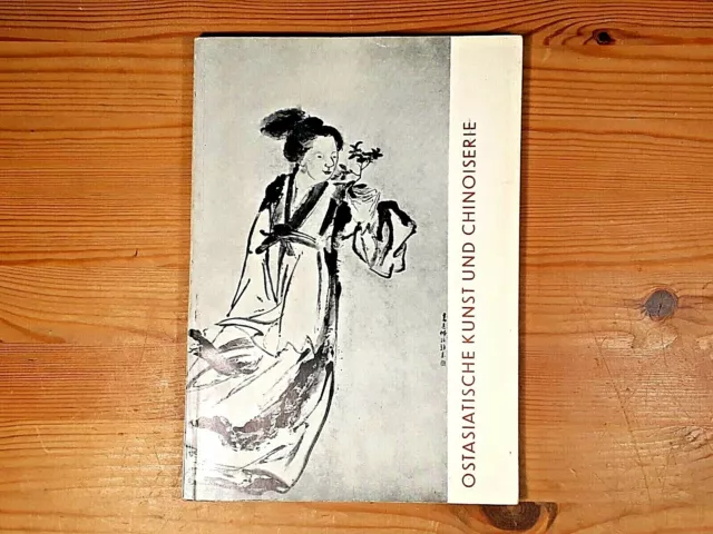 Ostasiatische Kunst und Chinoiserie, Ausstellungskatalog, Köln, 1953, Rarität!