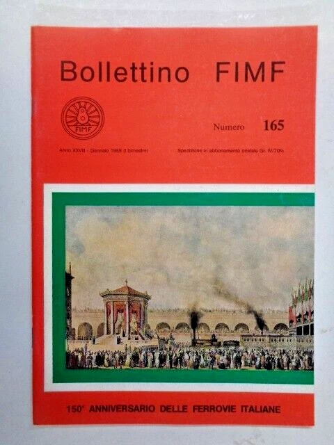 BOLLETTINO FIMF FEDERAZIONE italiana modellisti ferroviari N 165 ...