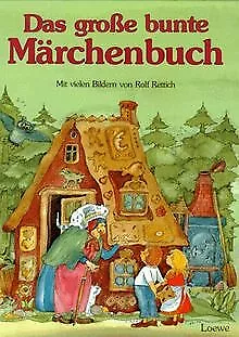 Das große bunte Märchenbuch: die schonsten und bekanntes... | Buch | Zustand gut