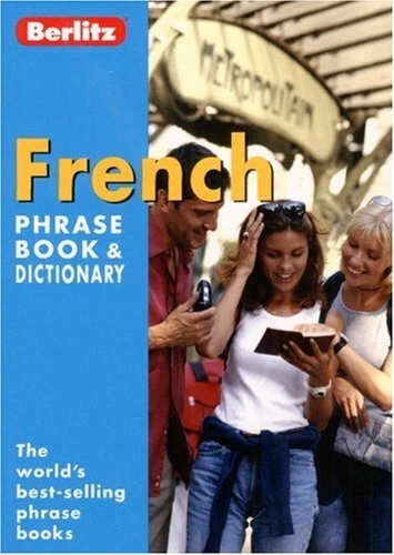 FRENCH BERLITZ PHRASE Book and Dictionary (Berlitz Phras... by Berlitz ...