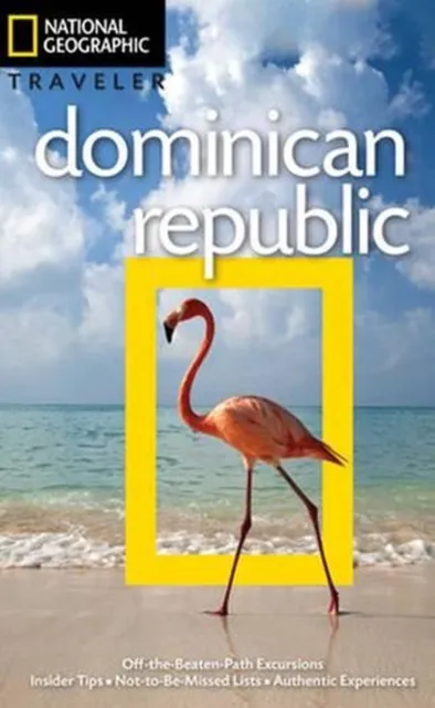 NG Traveler: Dominican Republic, 3rd Edition by Christopher P. Baker (English) P