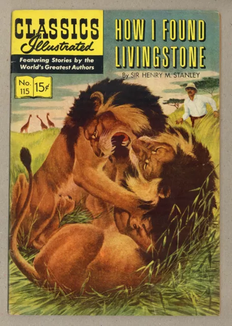 Classics Illustrated 115 How I Found Livingstone #1 VG/FN 5.0 1954