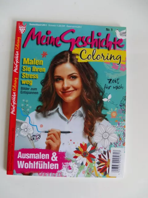 NEU! Meine Geschichte Coloring - Ausmalen & Wohlfühlen - Nr. 1 - NP € 5,95