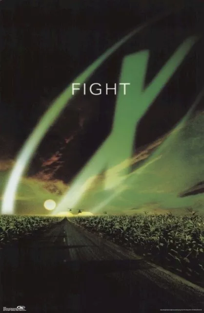 X-FILES ~ FIGHT THE FUTURE ~ STYLE A GREEN 23x35 MOVIE POSTER Xfiles NEW/ROLLED!