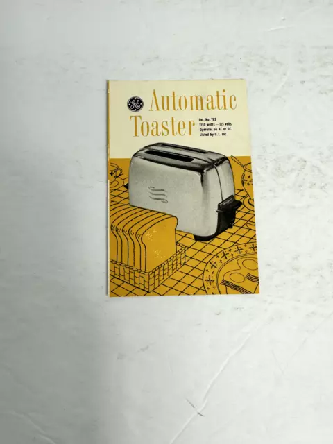Vintage GE General Electric Automatic Toaster T82 Instructions Manual