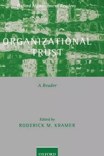 Organizational Trust: A Reader by Roderick M. Kramer (English) Paperback Book