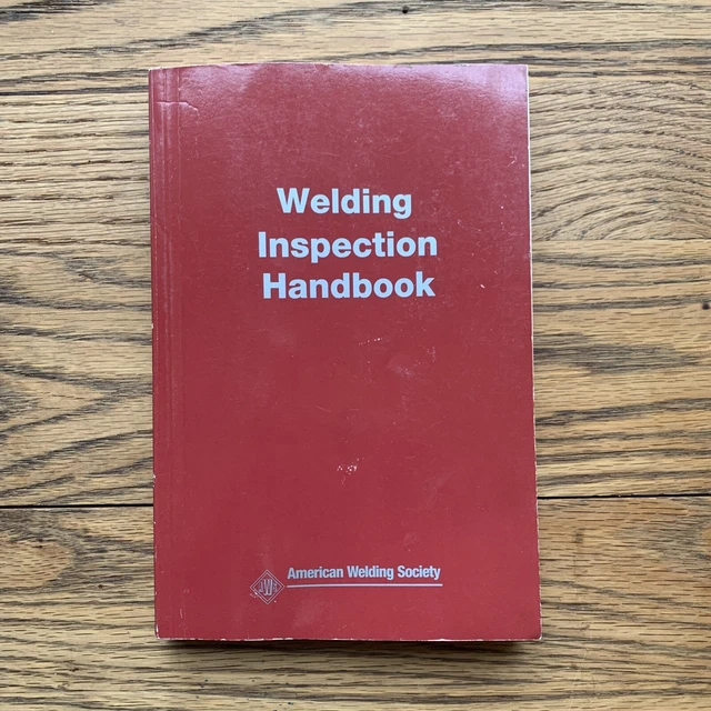 WELDING INSPECTION HANDBOOK American Welding Society AWS 3rd Edition