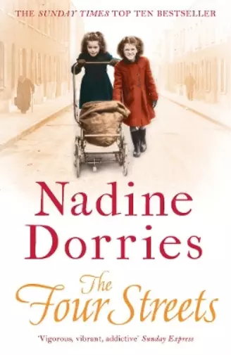 Nadine Dorries Four Streets Book NEUF 2