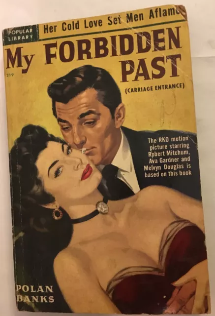MY FORBIDDEN PAST Movie tie-in Paperback Robert Mitchum, Ava Gardner