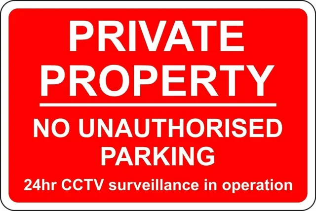 Private property no unauthorised parking 24 hour  safety metal park safety sign