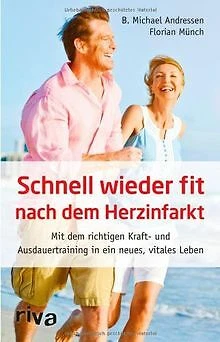 Schnell wieder fit nach dem Herzinfarkt: Mit dem ri... | Buch | Zustand sehr gut