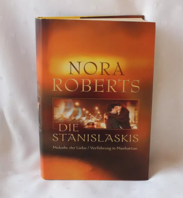 Die Stanislaskis, 2 Roman von Nora Roberts  gebundenes Buch