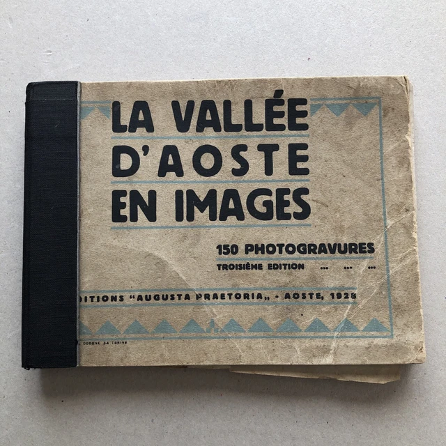 T) Libro turistcio immagini Valle d’Aosta 1928 dorso scollato