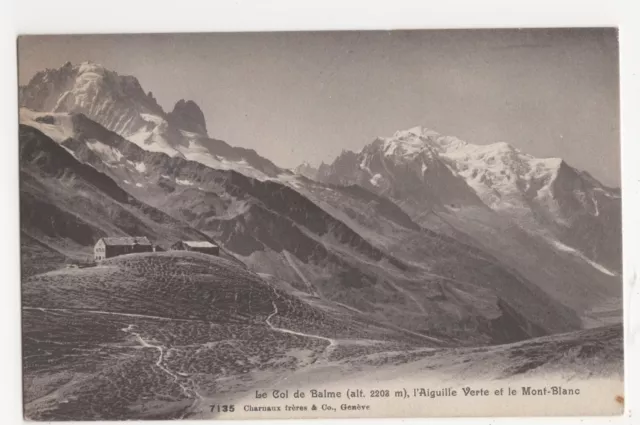 Switzerland, Le Col de Balme, l'Aiguille Verte et le Mont-Blanc Postcard, A860