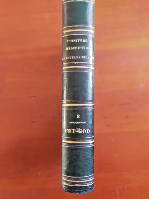 L'Univers. Histoire et description de tous les peuples, Tome 8 / FRANCE - 1842