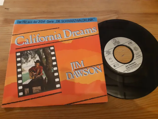 7" Pop Jim Dawson - Die Schwarzwaldklinik : California Dreams (2 Song) ARIOLA