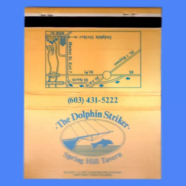 Dolphin Striker Spring Hill Tavern Portsmouth, N.H. Un-Struck Complete Matchbook