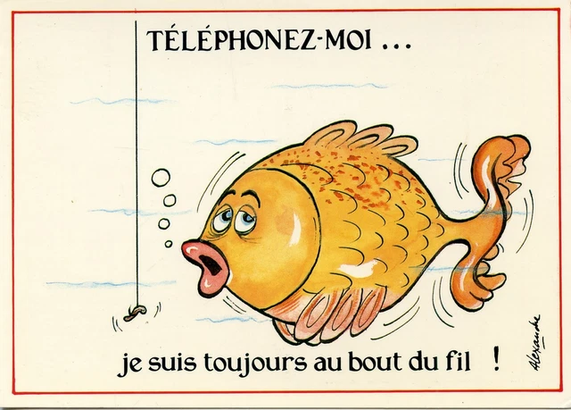 Carte Postale Illustrateur // Telephonez Moi ... Je Suis Toujours Au Bout Du Fil