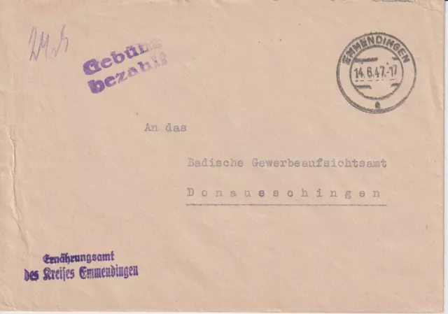 Deutschland, Brief Gebühr bezahlt, Ernährungsamt Kreis Emmendingen 1947