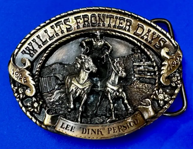 Willits Frontier Days Lee Dink Persico 1987 Siskiyou Western Vintage Belt Buckle