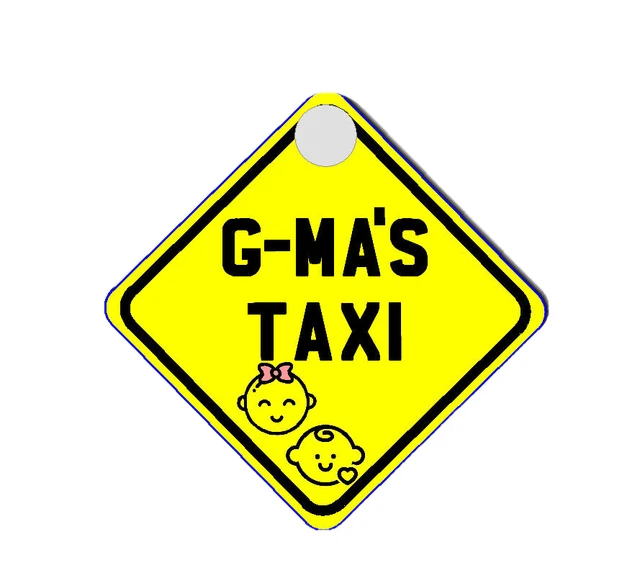 Cartel de coche colgante de taxi personalizado de G Ma niño/bebé/adolescente/broma/regalo
