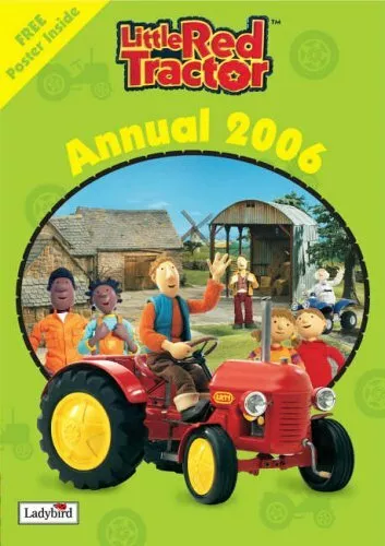 Little Red Tractor Annual 2006 By Glen Bird