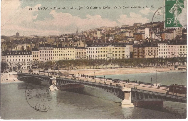 CPA 69 LYON.LE PONT MORAND. LA CROIX ROUSSE.. L.E. N°21. ECRITE EN 1914 (ref 52)
