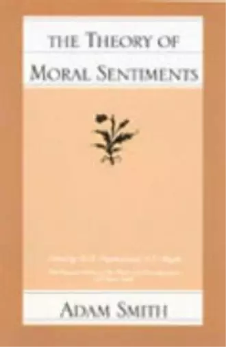 Adam Smith Theory of Moral Sentiments (Poche)