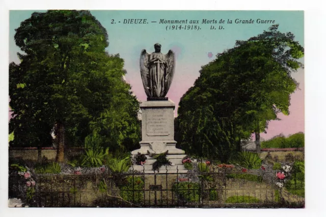 DIEUZE DUSS Moselle CPA 57 le monument aux morts de la guerre carte couleur