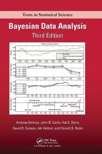 Bayesian Data Analysis, Third Edition (Chapman & Hall/CRC Texts in Statistical S