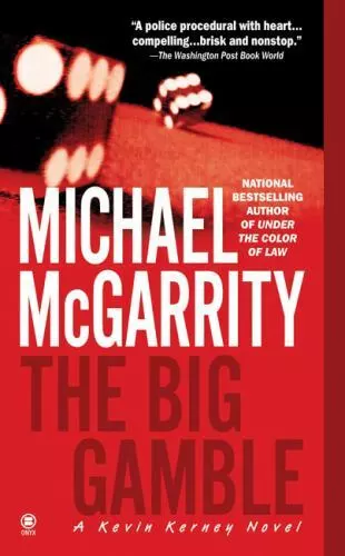 The Big Gamble (Kevin Kerney) by McGarrity, Michael