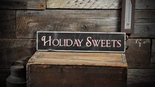 Christmas Holiday Sweets Sign - Rustic Hand Made Distressed Wood