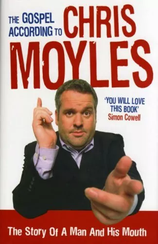 The Gospel According to Chris Moyles by Moyles, Chris Hardback Book The Cheap