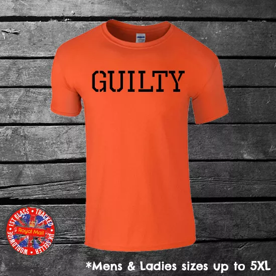 Guilty Funny Prison Jail Inmate T-shirt Mens Ladies Gift