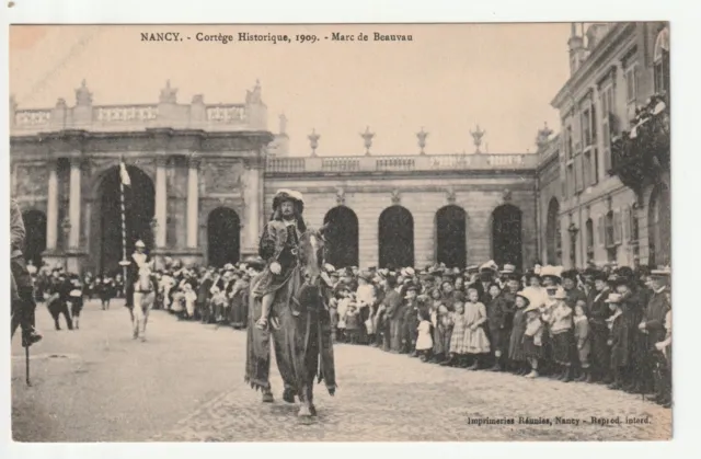 NANCY - CPA 54 - Cortège Historique 1909 - Marc de Beauvau