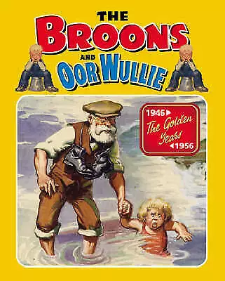 Dudley D Watkins : BROONS & OOR WULLIE VOL 12 ANNUAL: v.12 Fast and FREE P & P