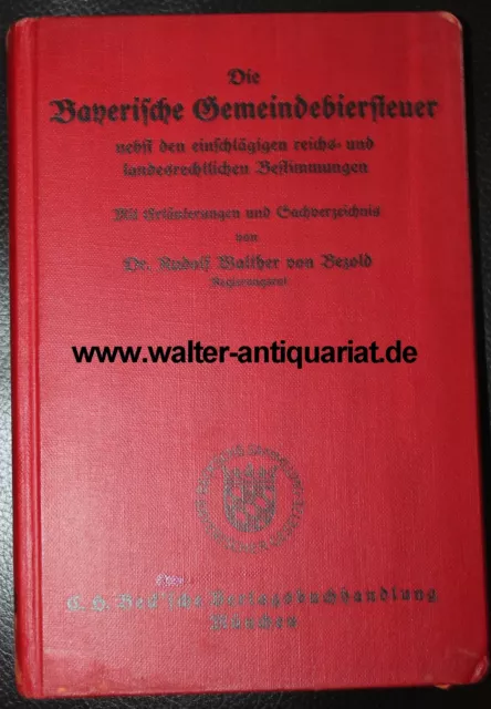 Die Bayerische Gemeindebiersteuer 1932 Bayern Bier Steuern Brauen sehr selten!