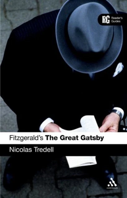 FITZGERALD'S THE GREAT Gatsby : A Reader's Guide Nicolas Tredell EUR 4 ...