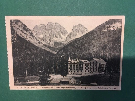 Cartolina Schluderbach - Ampezzotal - Hotel Sigmunsbrunn - 1930 ca.