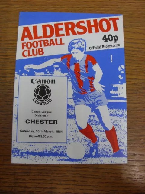 10/03/1984 Aldershot v Chester City  . UK ORDERS ALL INCLUDE FREE ROYAL MAIL POS