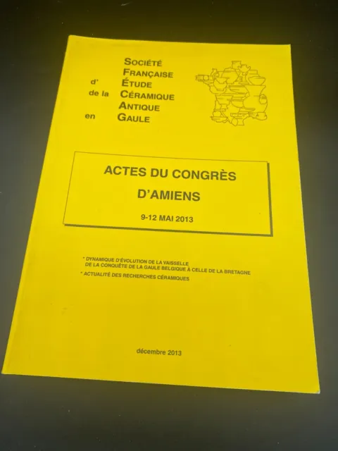 SFECAG - Actes du congrès d'Amiens mai 2013 - étude céramique antique Gaule