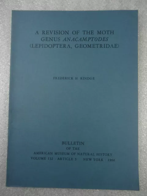 Revision of the MOTH GENUS Anacamptodes - Lepidoptera Geometridae - 1966 PB 2